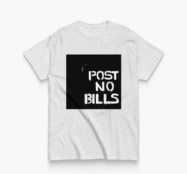 POST NO BILLS Graphic Tee